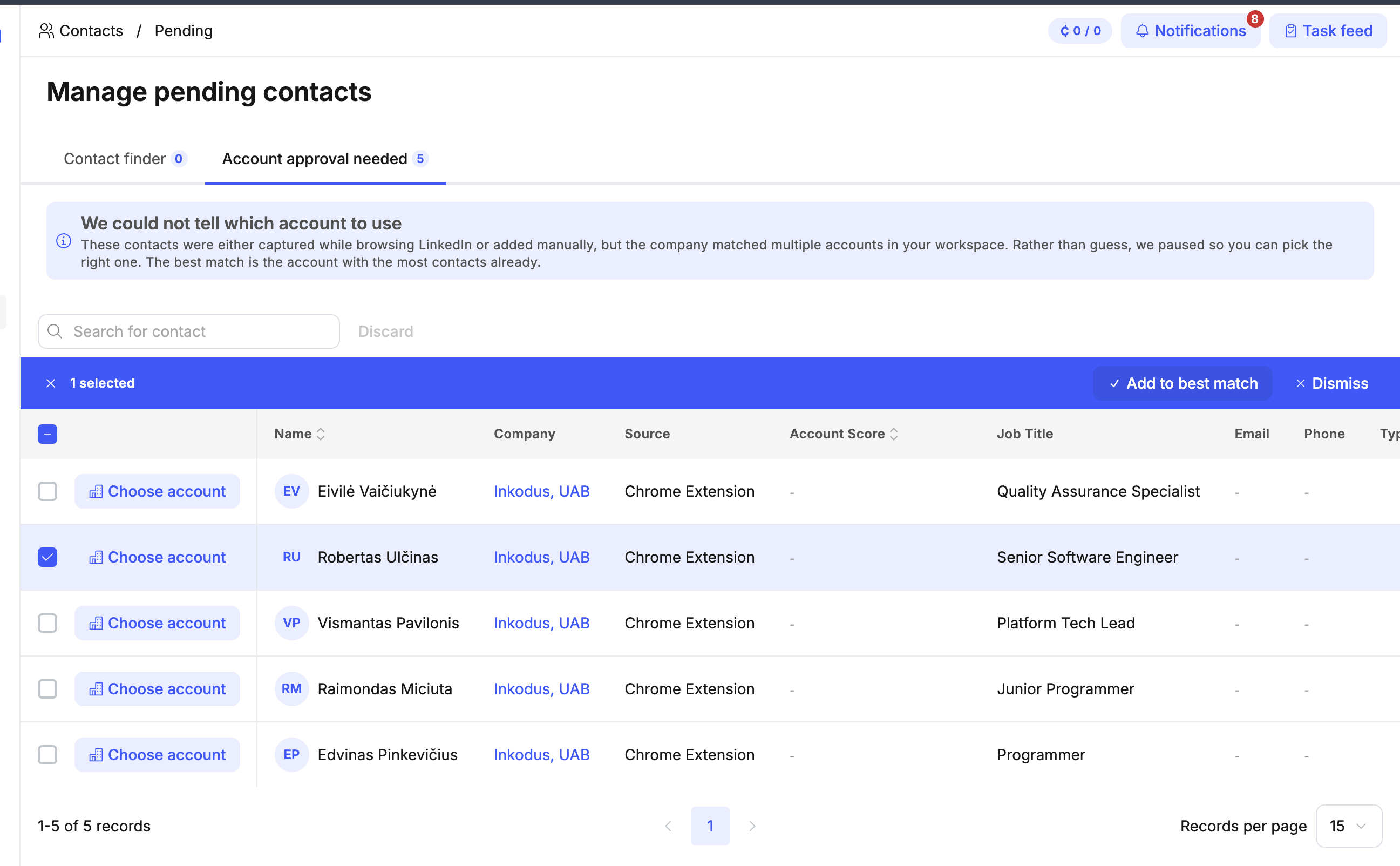Account approval needed view, where contacts captured from the Chrome Extension matched multiple workspace accounts and need a manual choice